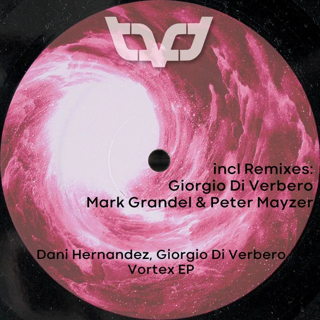 Vortex - Giorgio Di Verbero Remix