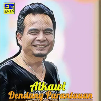 Dendang Parantauan by Alkawi