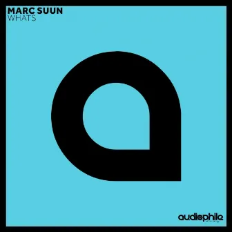 Whats by Marc Suun