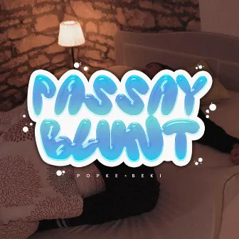 Passay Blunt by Popke