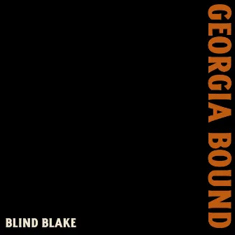 Georgia Bound by Blind Blake