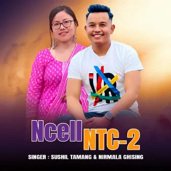 Ncell NTC (Part 2) by Nirmala Ghising