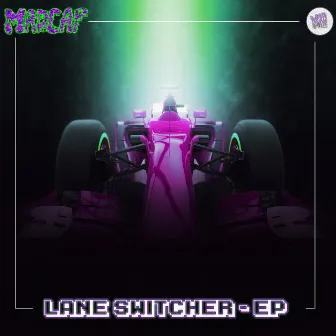 Lane Switcher - EP by Madcap