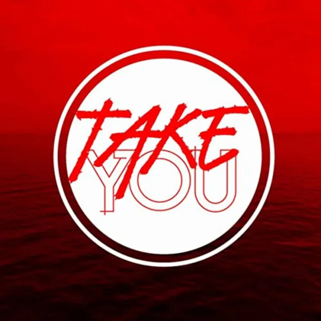 Take You