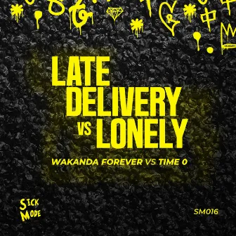 WAKANDA FOREVER VS TIME 0 by Late Delivery