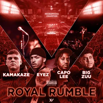 Royal Rumble by Kamakaze