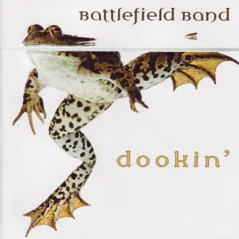 Dookin' by Battlefield Band