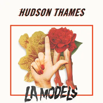 LA Models by Hudson Thames