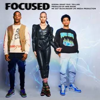 Focused by Serena Smart