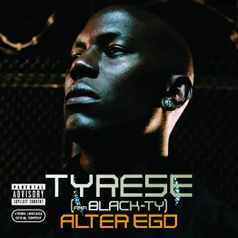 Alter Ego by Tyrese