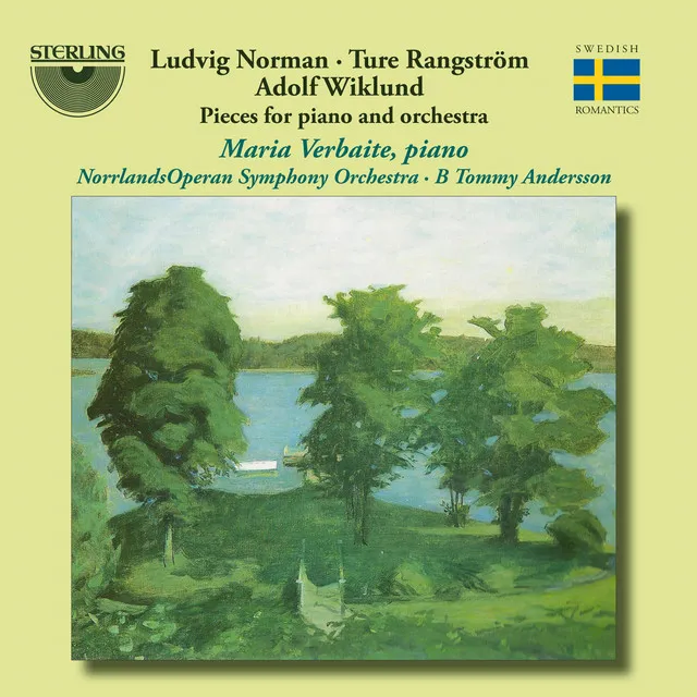 Norman, Rangstrom & Wiklund: Pieces for Piano & Orchestra