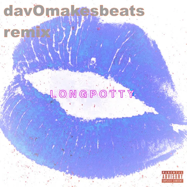 Longpotty - davOmakesbeats Remix