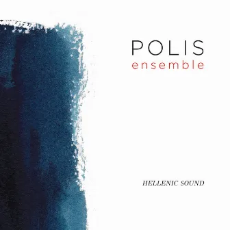 Hellenic Sound by Polis Ensemble