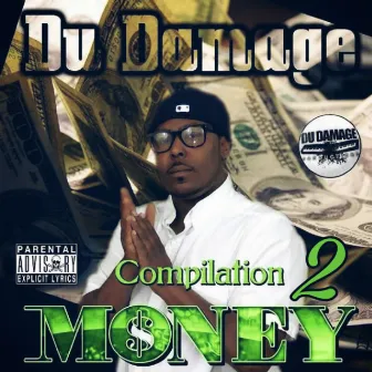 Money Compilation 2 by Du Damage