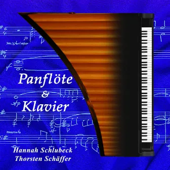 Panflute and Piano by Hannah Schlubeck