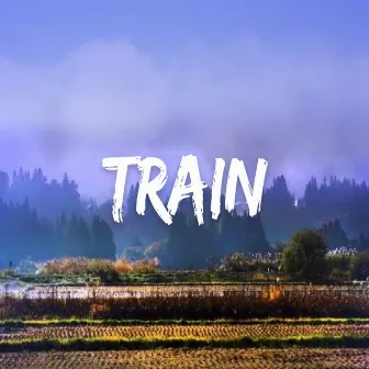 Train by Camila