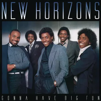 Gonna Have Big Fun by New Horizons