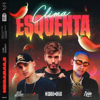 Clima Esquenta by MC Gui Andrade