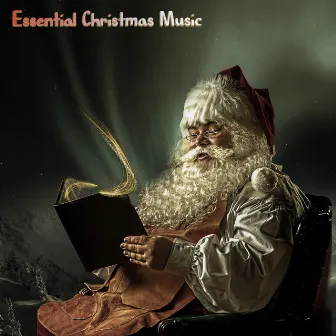 Essential Christmas Music by Christmas Spirit Hits