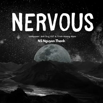 Nervous by NS Nguyen Thanh