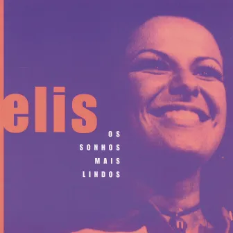 Os Sonhos Mais Lindos by Elis Regina