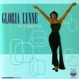 The Greatest Hits by Gloria Lynne