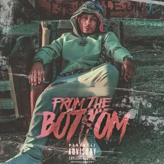 From The Bottom by 6Two Cory