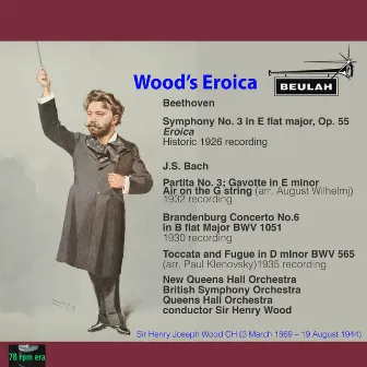 Wood's Eroica by Sir Henry Wood