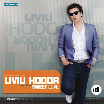 Sweet Love (feat. Mona) by Liviu Hodor