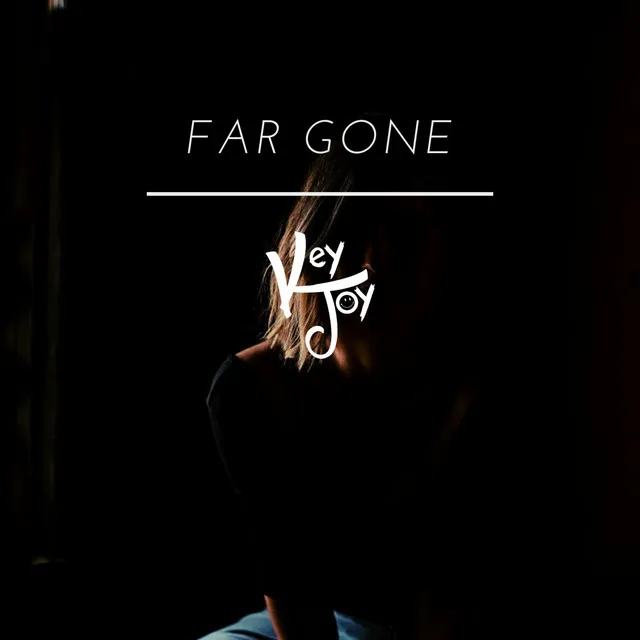 Far Gone