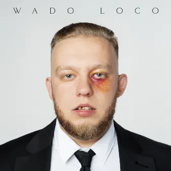 Wado Loco by Sapi Tha King