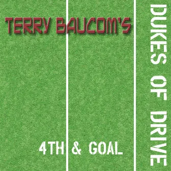 4th & Goal by Terry Baucom