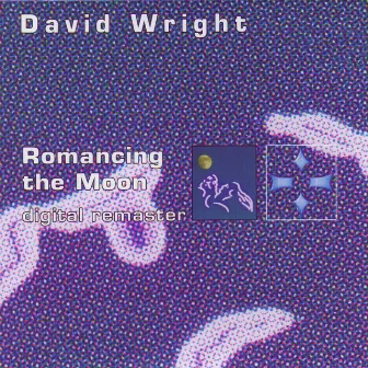 Romancing the Moon by David Wright