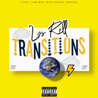 Transitions by Los Rell