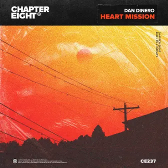 Heart Mission by Dan Dinero