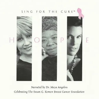 Sing For the Cure, Vol. 2 by Dr. Maya Angelou