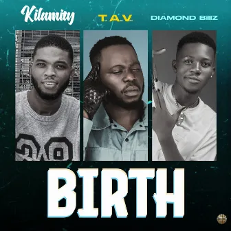 Birth by Diamond Billz