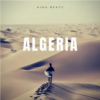 Algeria by Kiko Beatz