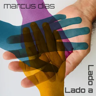 Lado a Lado by Marcus Dias