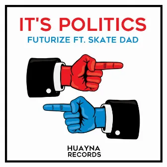 It's Politics by Futurize