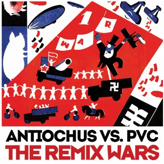 The Remix Wars by Antiochus