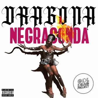 Dragona by Negraconda