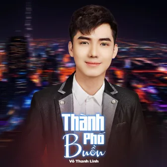 Thành Phố Buồn by Võ Thanh Linh ft Star Online