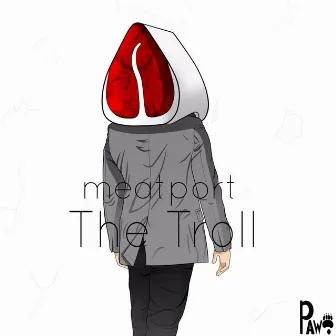 The Troll (Radio Edit) by Meatport