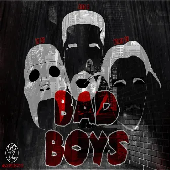 Bad Boys by Dimzy 67