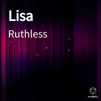 Lisa by Ruthless