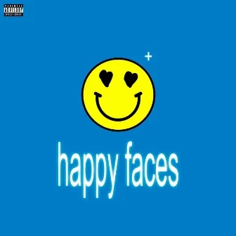 Happy Faces by Sefe Universe