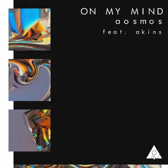 On My Mind by Aosmos