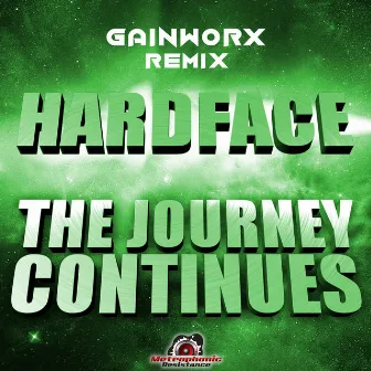 The Journey Continues (Gainworx Remix) by Gainworx