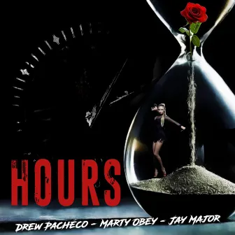 Hours by Drew Pacheco